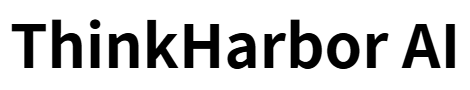 ThinkHarbor AI