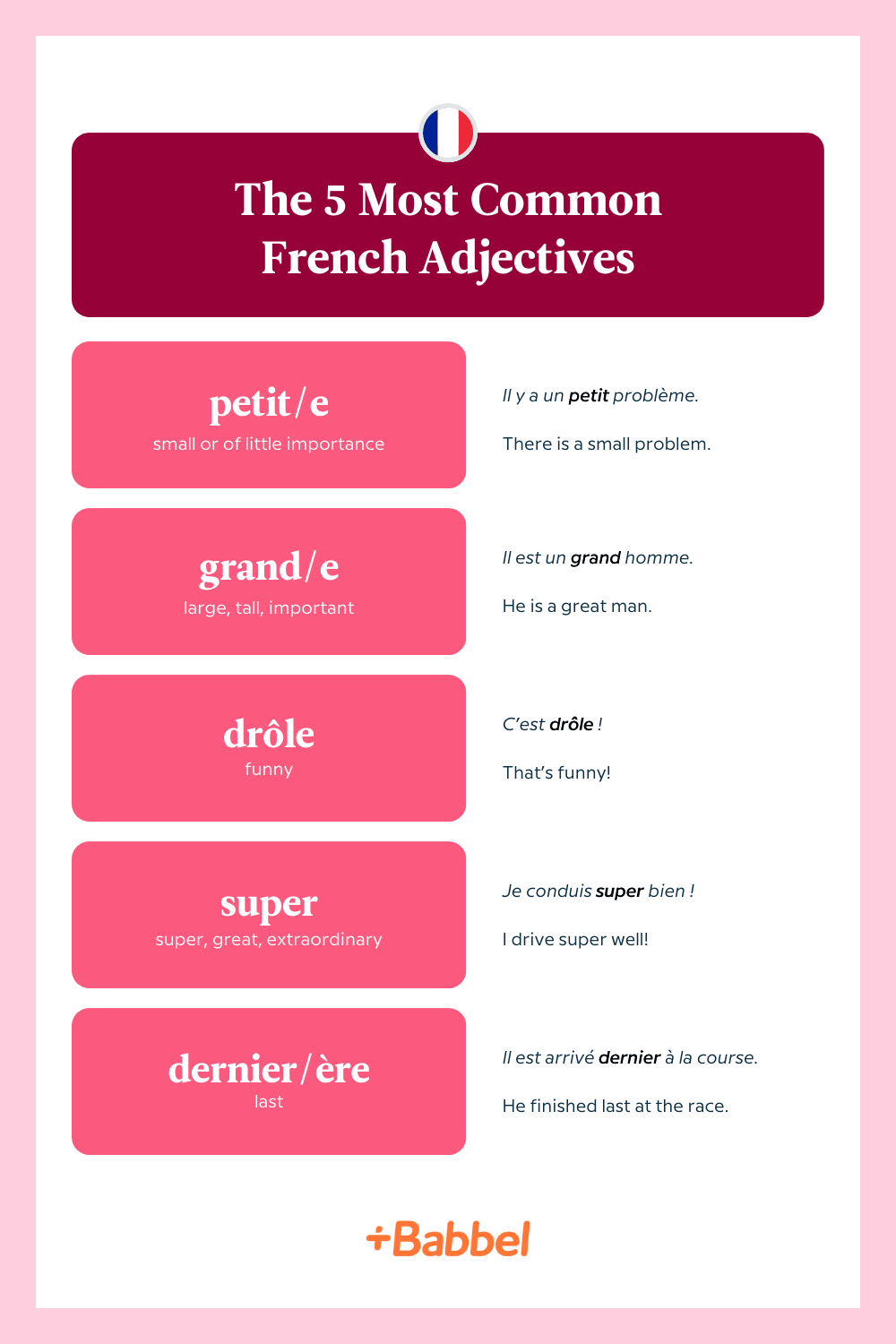 The top 5 French adjectives featuring petit, grand, drôle, super and dernier.