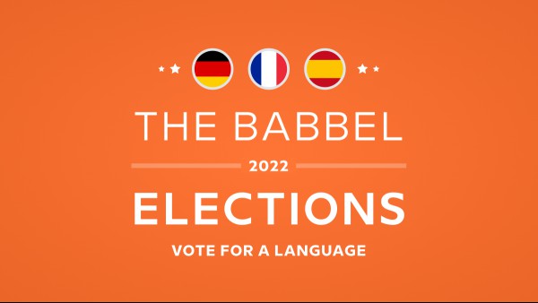 Vote For A Language In The Babbel Elections