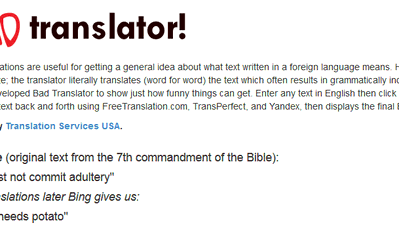 Bad Translator Reveals the Funny (And Terrible) Side of Online Translation [Fun Stuff]