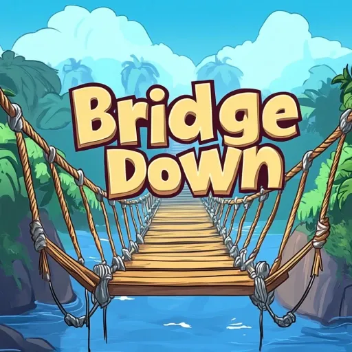 BridgeDown