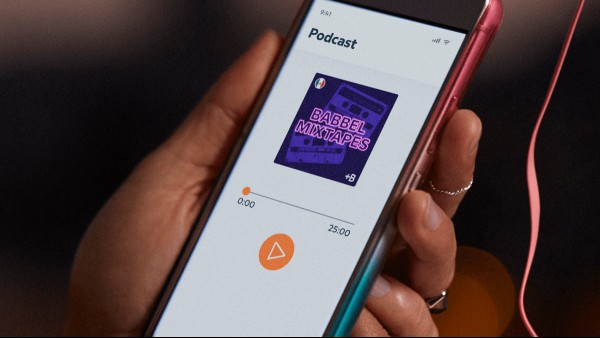 4 Reasons Why 10 Million People Chose To Learn A New Language With Babbel - Podcasts