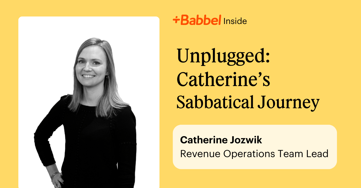 Unplugged: Catherine’s Sabbatical Journey