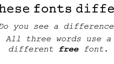 Three Free Fonts to Spice Up Courier