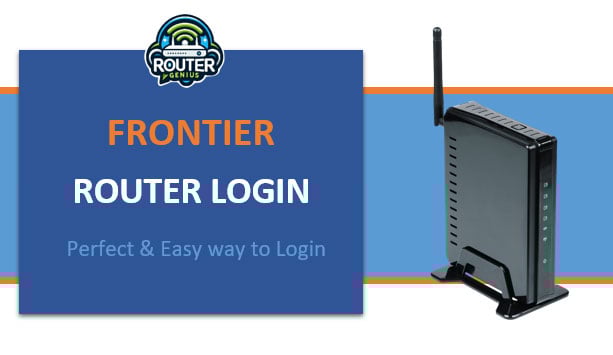 Frontier Router Login: (Perfect & Easy way to Login)