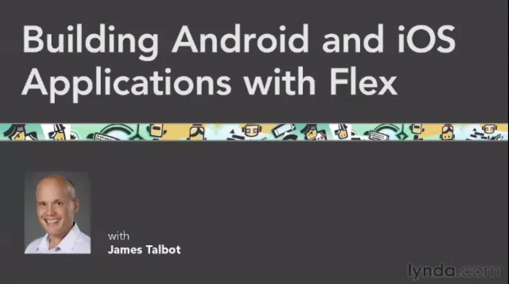 Lynda Building iOS and Android apps