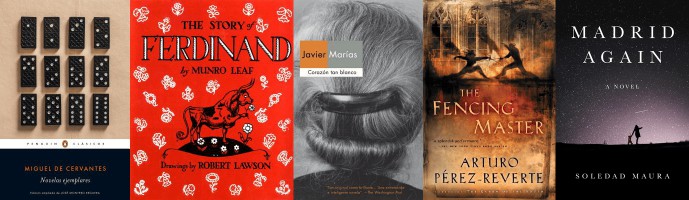Madrid fiction with the covers of Exemplary Novels, Story of Ferdinant, A Heart so White, The Fencing Master, and Madrid Again