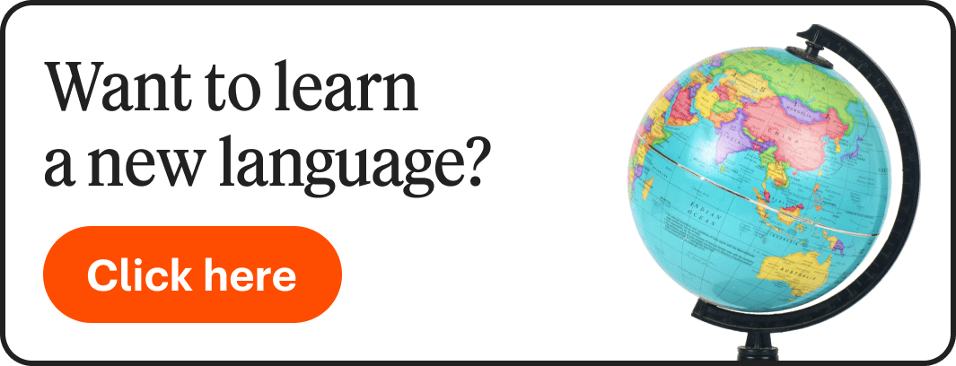A globe with the text "Want to learn a new language? Click here"