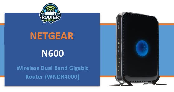 Netgear n600 Wireless Dual Band Gigabit Router (WNDR4000)