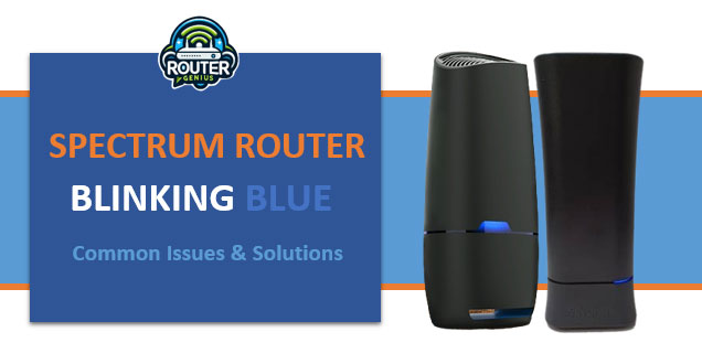 Spectrum Router Blinking Blue: Common Issue & Solutions