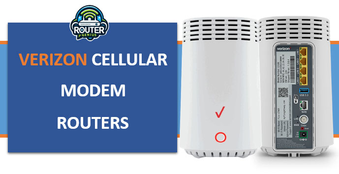 Verizon Cellular Modem & Router