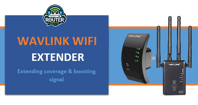 Wavlink Wifi Extender: (Extending coverage & boosting signal)