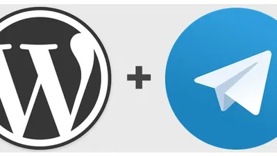 Your WordPress Site and Telegram Are a Perfect Pair; Here’s How to Link Them