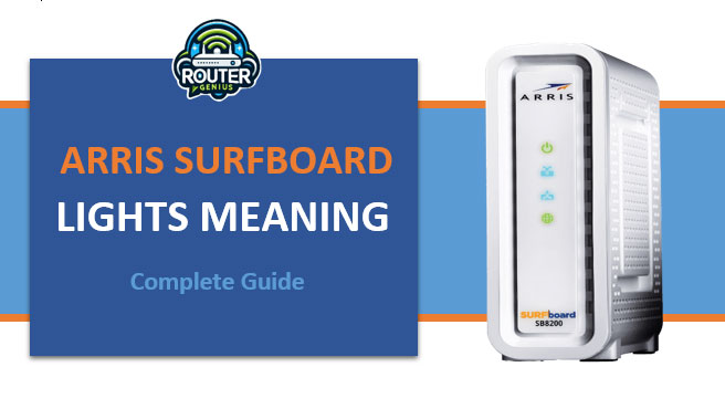 Arris Modem Lights : Complete Guide