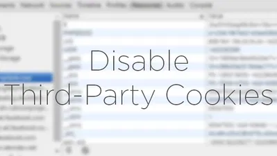 How to Disable Third-Party Cookies in Chrome and Firefox
