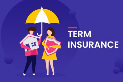 How Benefits of Term Insurance Can Protect Your Family’s Future?