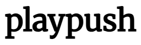 playpush