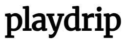 playdrip