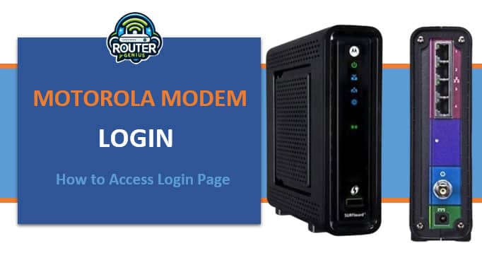 Motorola Router Login: How to Access Login Page