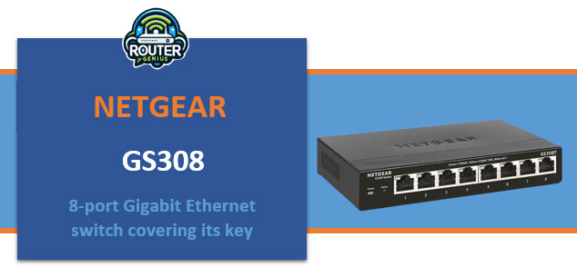 Netgear gs308 (8-port Gigabit Ethernet switch covering its key)