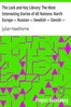 The Lock and Key Library: The Most Interesting Stories of All Nations: North Europe — Russian — Swedish — Danish — Hungarian