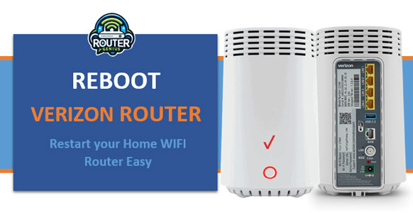 Reboot Verizon Router: (Restart your Home WiFi Router Easy)