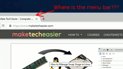How to Get Your Menu Bar Back in Firefox for Windows