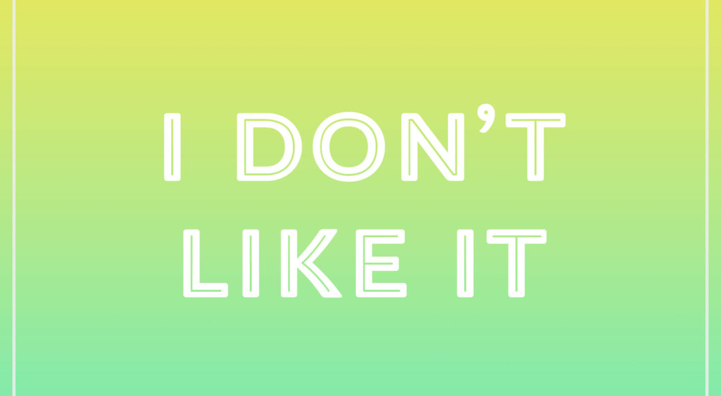 10 Things Every Designer Hates to Hear