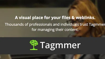 Tagmmer: A Visual Place for Your Files and Web Links