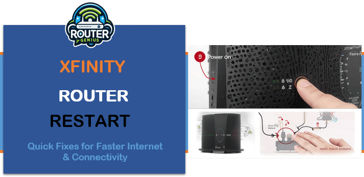 Xfinity Router Restart: Quick Fixes for Faster Internet & Connectivity