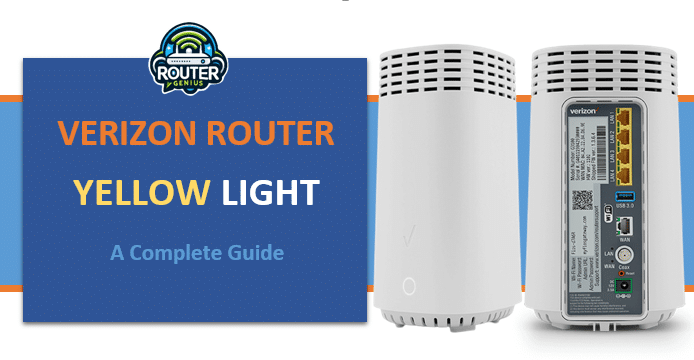 Verizon Router Yellow Light: A Complete Guide