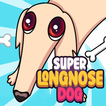 SuperLongNoseDog